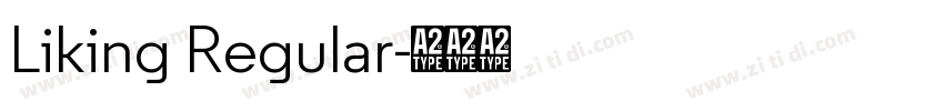 Liking Regular字体转换